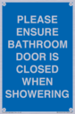 please-ensure-bathroom-door-is-closed-when-showering~